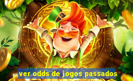 ver odds de jogos passados